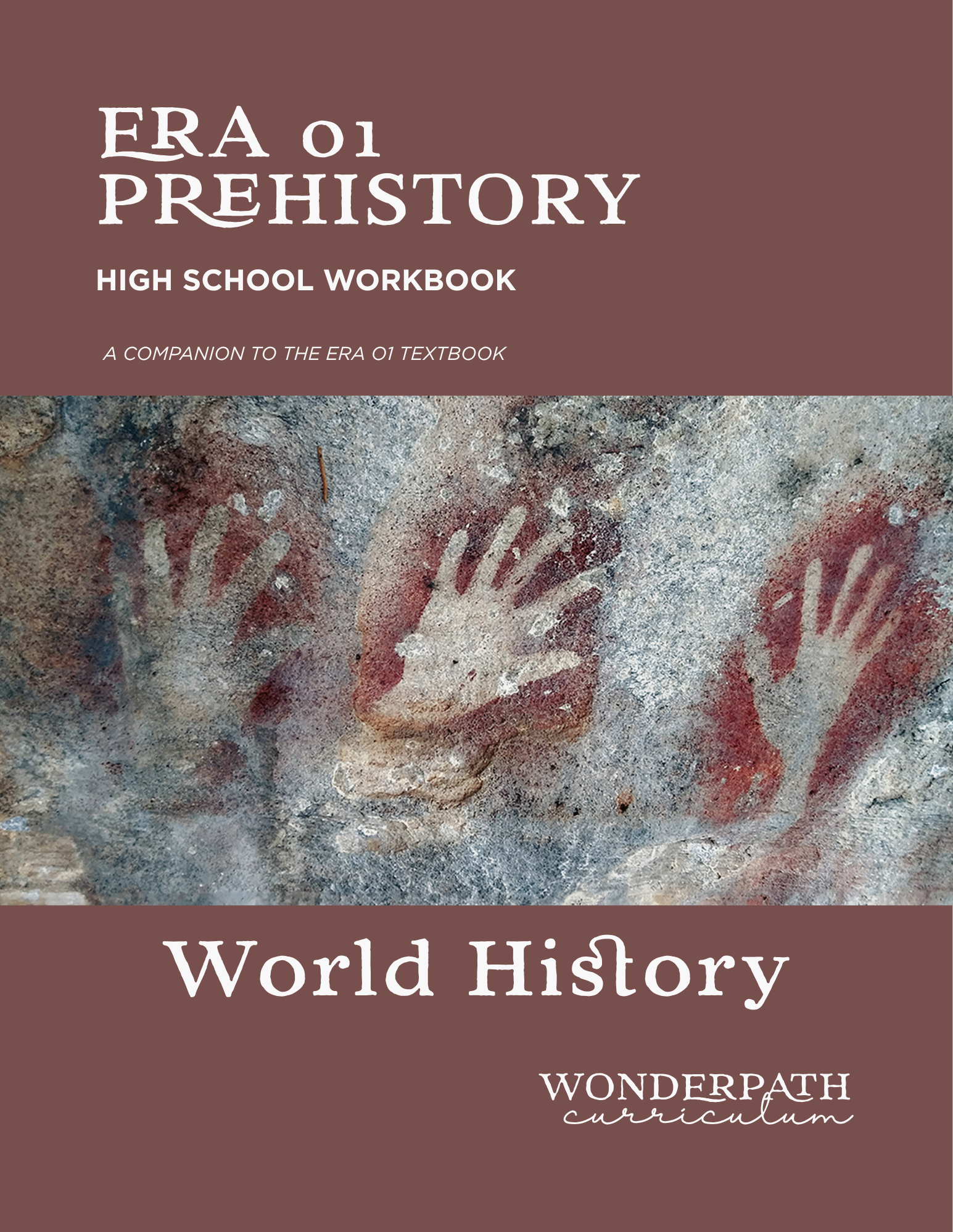 World History Series | Era 01: Prehistory |Workbooks