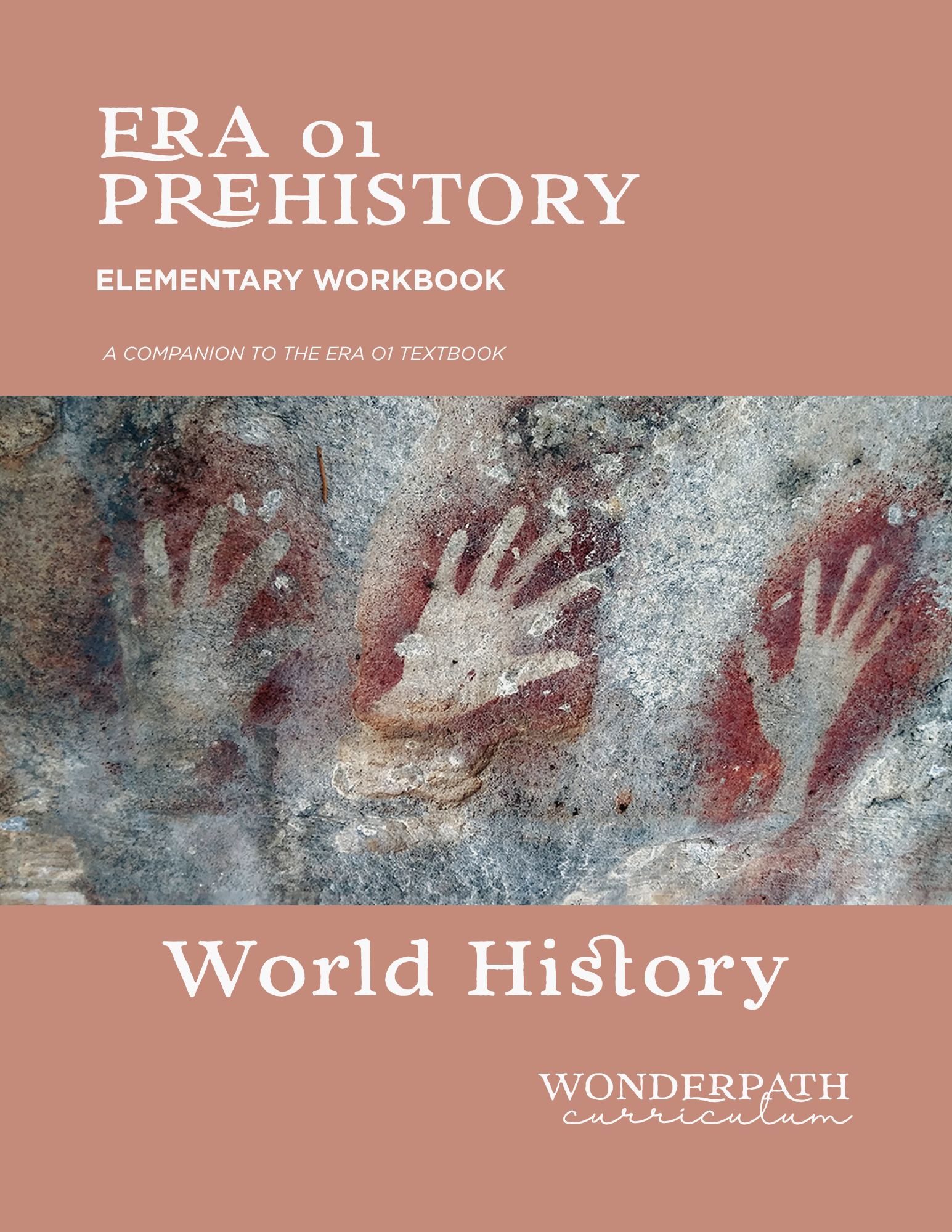 World History Series | Era 01: Prehistory |Workbooks