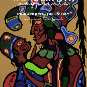 Indigenous Peoples’ Day: Voices of the Land